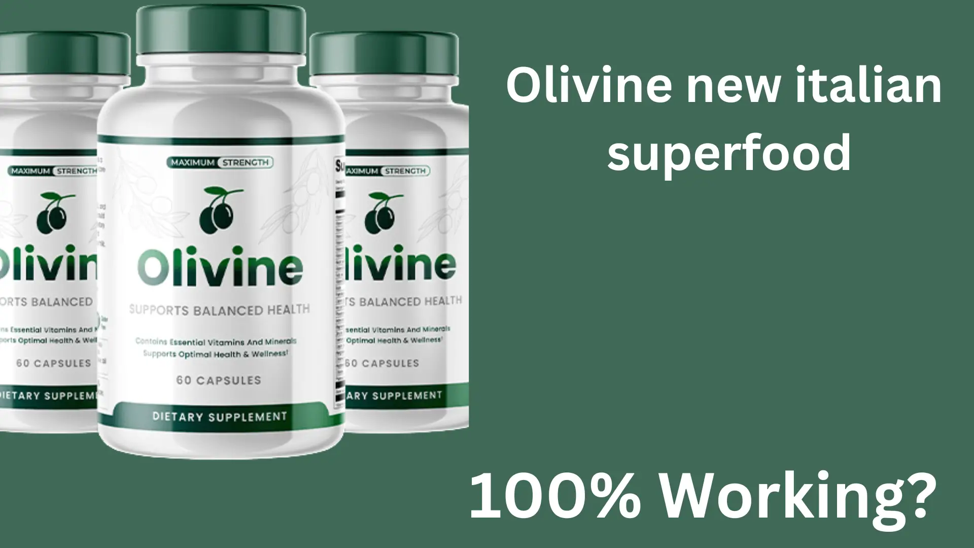 Olivine Weight Loss Pills Reviews Not Recommed Only Knowledge Purpose !