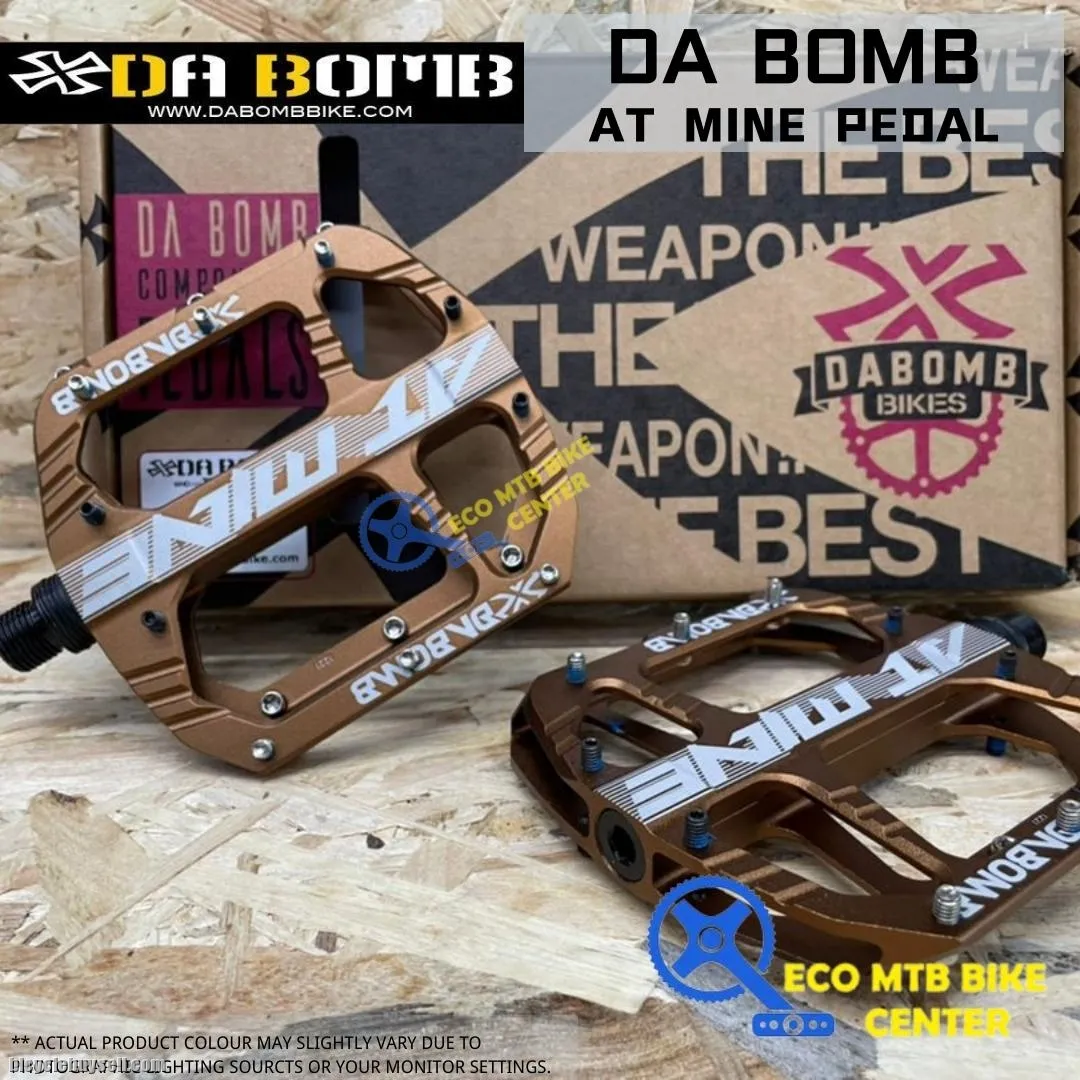 DA BOMB AT MINE PEDAL