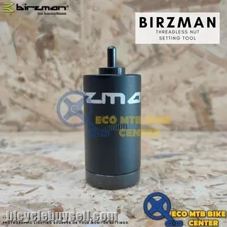 BIRZMAN THREADLESS NUT SETTING TOOL
