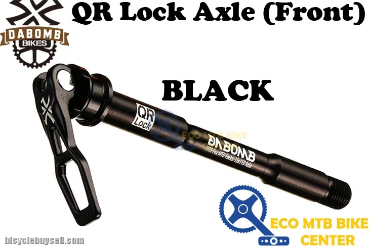 DA BOMB QR Lock Axle (Front)