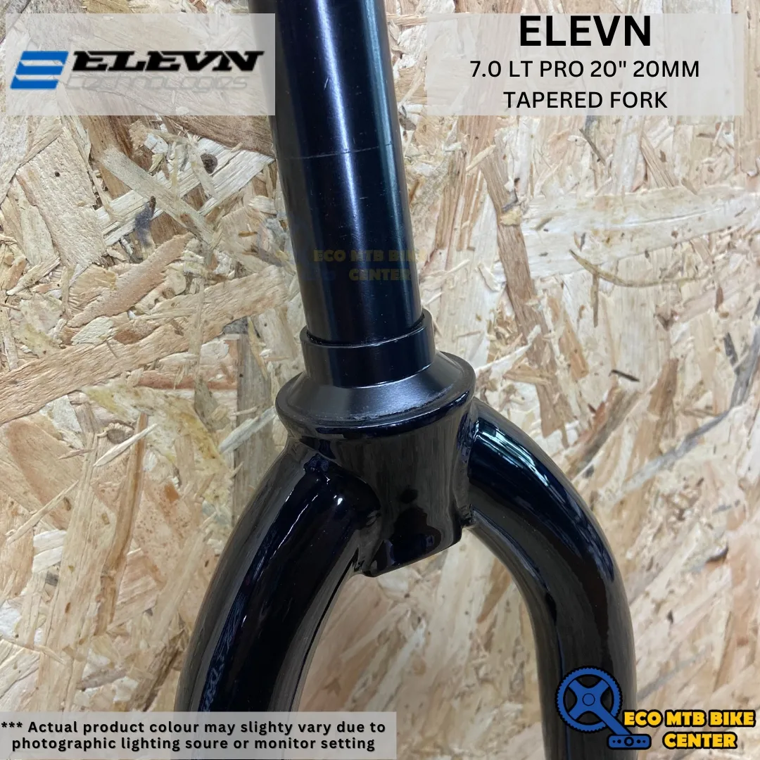 ELEVN 7.0 LT PRO 20" 20MM FORK/TAPERED FORK