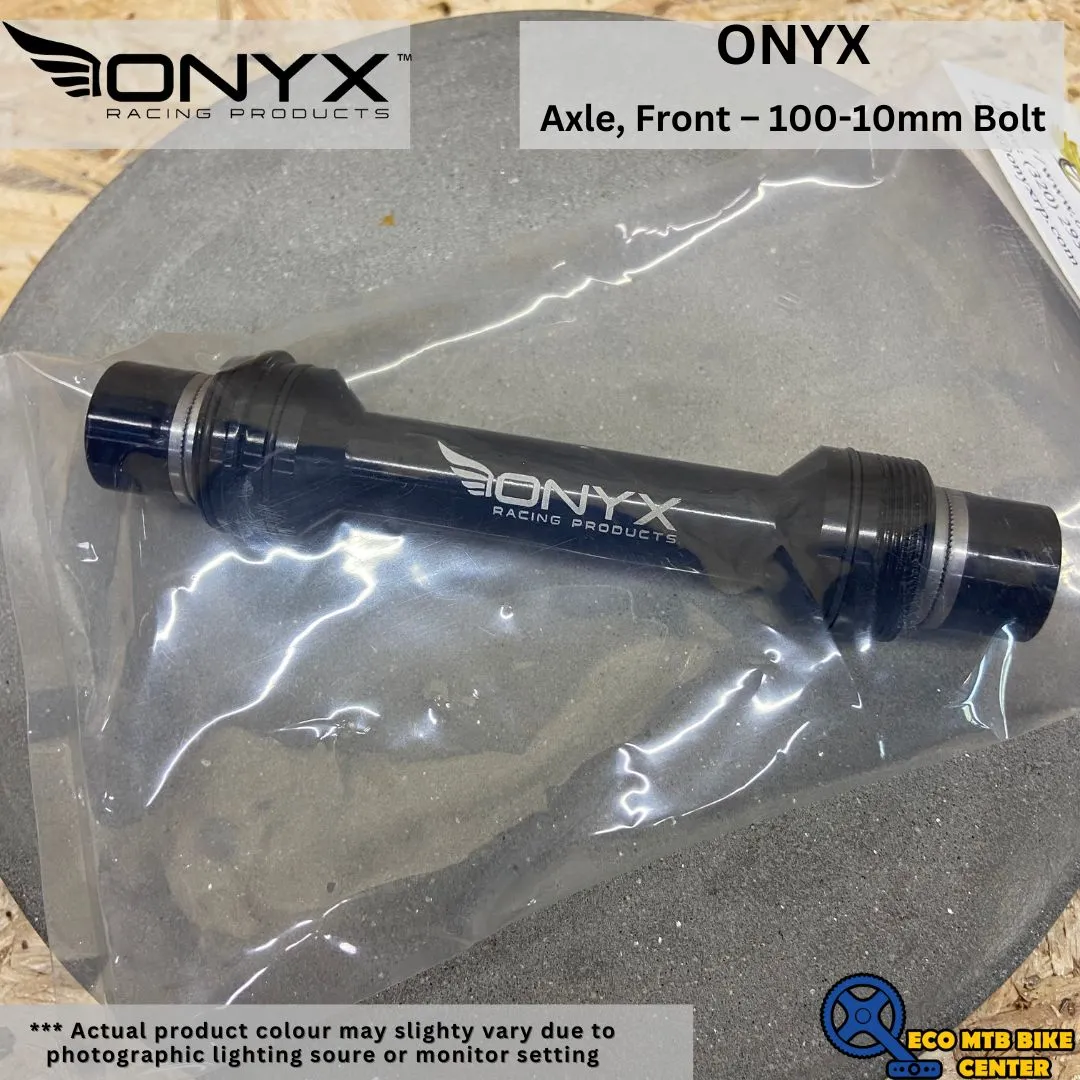 ONYX FRONT AXLE 100/10MM BOLT W/ TIBOLTS