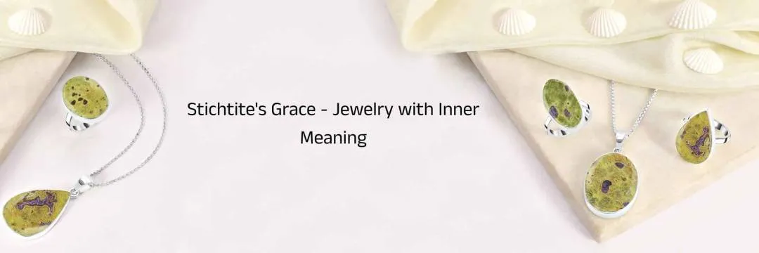 Stichtite Jewelry Blooming with Enigma